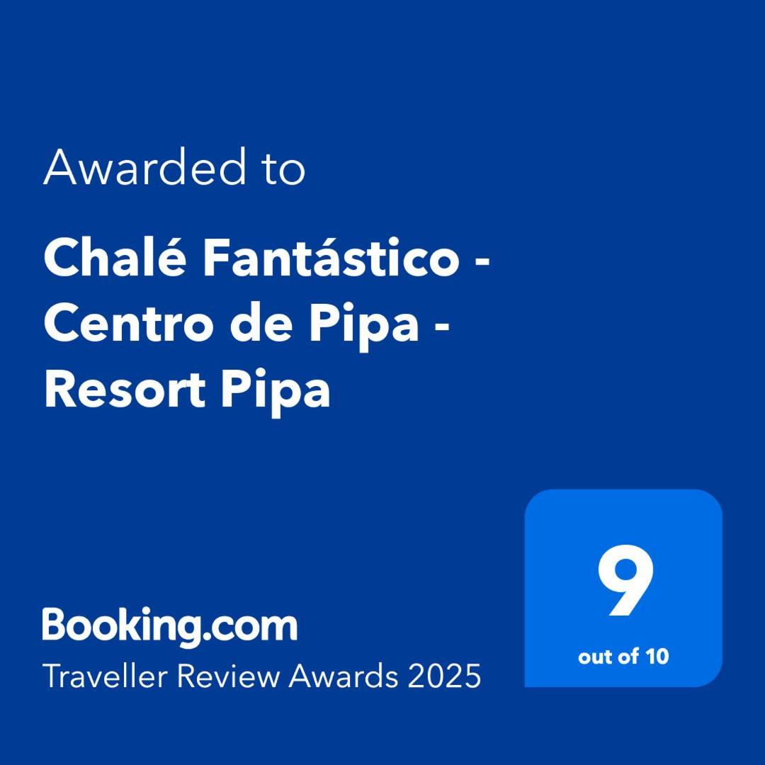 Chale Fantastico - Centro De Pipa - Resort Pipa Praia de Pipa 外观 照片